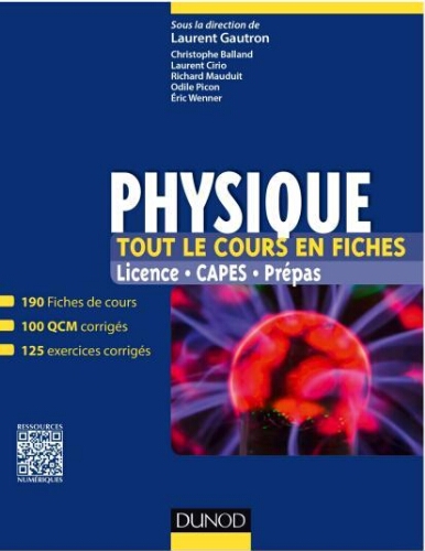 Physique: Tout le cours en fiches