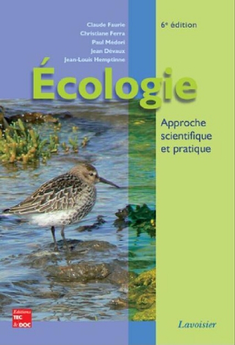 Écologie : approche scientifique et pratique