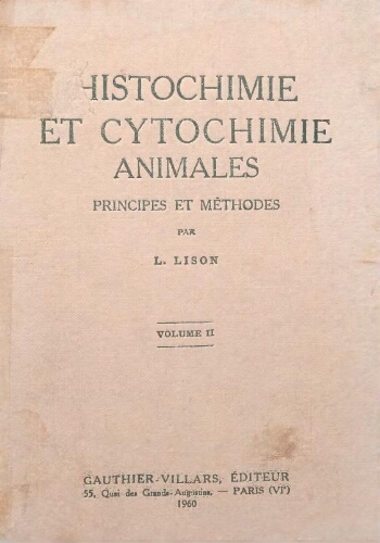 Histochimie et cytochimie animales: principes et méthodes Histochimie et cytochimie animales: principes et méthodes