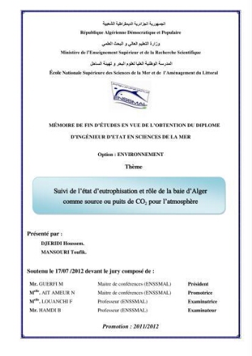 Suivi de l'état d'eutrophisation et rôle de la baie d'Alger comme source ou puits de CO2 pour l'atmosphère Suivi de l'état d'eutrophisation et rôle de la baie d'Alger comme source ou puits de CO2 pour l'atmosphère