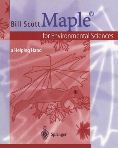 Maple : for environmental sciences Maple : for environmental sciences