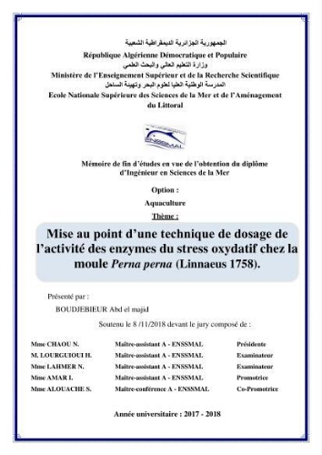 Mise au point d'une technique de dosage de l'activité des enzymes du stress oxydatif chez la moule Perna Perna (Linnaeus 1758 . Mise au point d'une technique de dosage de l'activité des enzymes du stress oxydatif chez la moule Perna Perna (Linnaeus 1758 .