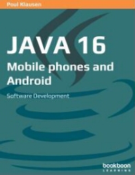 Java 16: mobile phones and android, software development