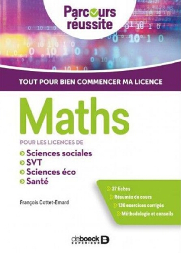 Maths pour les licences de sciences éco, sciences sociales, SVT, PACES Maths pour les licences de sciences éco, sciences sociales, SVT, PACES