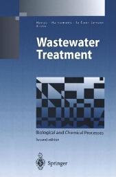 Wastewater treatment : biological and chemical processes