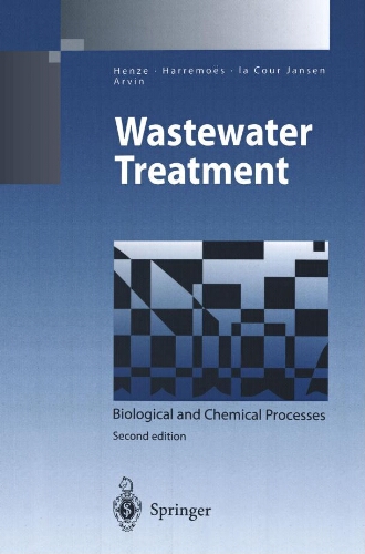 Wastewater treatment : biological and chemical processes Wastewater treatment : biological and chemical processes