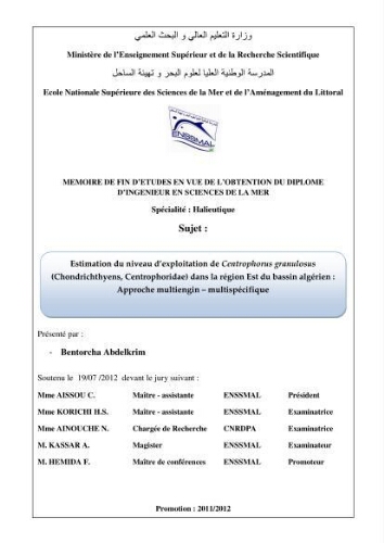 Estimation du niveau d'exploitation de Centrophorus granulosus (Chondrichthyens, Centrophoridae) dans la région est du bassin Algérien: approche multiengin-multispécifique: Estimation du niveau d'exploitation de Centrophorus granulosus (Chondrichthyens, Centrophoridae) dans la région est du bassin Algérien: approche multiengin-multispécifique: