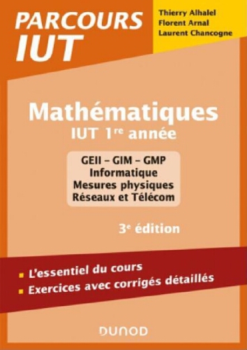 Mathématiques : IUT 1re année Mathématiques : IUT 1re année