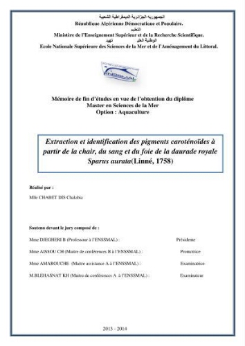 Extraction et identification des pigments caroténoïdes à partir de la chair, du sang et du foie de la daurade royale Sparus aurata( Linné, 1758): Extraction et identification des pigments caroténoïdes à partir de la chair, du sang et du foie de la daurade royale Sparus aurata( Linné, 1758):
