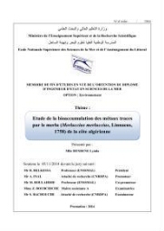 Etude de la bioaccumulation des métaux traces par le merlu (Merluccius merluccius, Linnaeus, 1758) de la côte algérienne.: