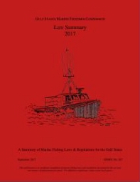 Law summary 2017: a summary of marine fishing laws and regulations for the Gulf States
