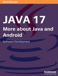 Java 17: more about java and android, software development