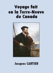 Voyage fait en la Terre Neuve du Canada