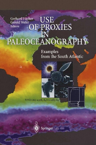 Use of proxies in paleoceanography Use of proxies in paleoceanography