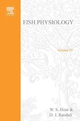 Fish physiology : the nervous system circulation and respiration (volume 4) Fish physiology : the nervous system circulation and respiration (volume 4)