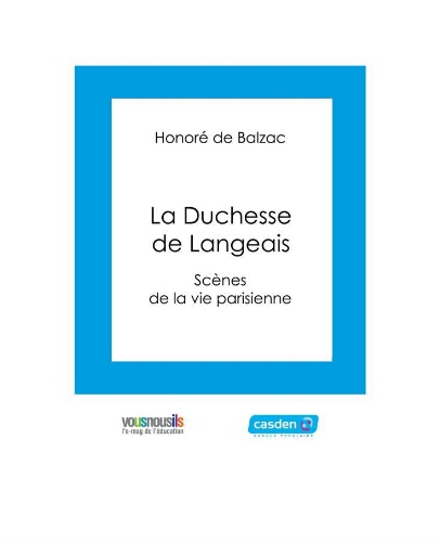 La duchesse de langeais: scène de la vie parisienne La duchesse de langeais: scène de la vie parisienne