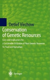 Conservation of genetic resources : costs and implications for a sustainable utilization of plant genetic resources for food and agriculture