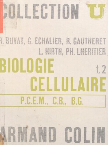 Biologie cellulaire (tome2 Biologie cellulaire (tome2