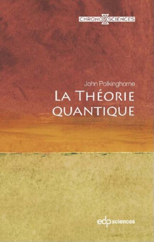 La théorie quantique La théorie quantique
