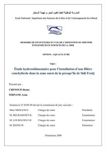 Etude hydrosédimentaire pour l'installation d'une filière conhylicole dans la zone ouest de la presqu'île de Sidi Fredj: Etude hydrosédimentaire pour l'installation d'une filière conhylicole dans la zone ouest de la presqu'île de Sidi Fredj: