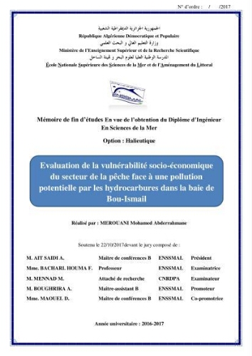 Evaluation de la vulnérabilité socio-économique du secteur de la pêche face à une pollution potentielle par les hydrocarbures dans la baie de Bou-Ismail Evaluation de la vulnérabilité socio-économique du secteur de la pêche face à une pollution potentielle par les hydrocarbures dans la baie de Bou-Ismail