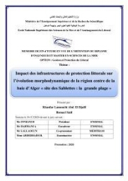 Impact des infrastructures de protection littorale sur l’évolution morphodynamique de la région centre de la baie d’Alger « site des Sablettes : la grande plage »: