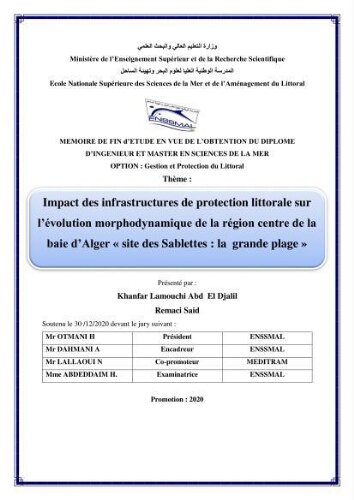 Impact des infrastructures de protection littorale sur l’évolution morphodynamique de la région centre de la baie d’Alger « site des Sablettes : la grande plage »: Impact des infrastructures de protection littorale sur l’évolution morphodynamique de la région centre de la baie d’Alger « site des Sablettes : la grande plage »:
