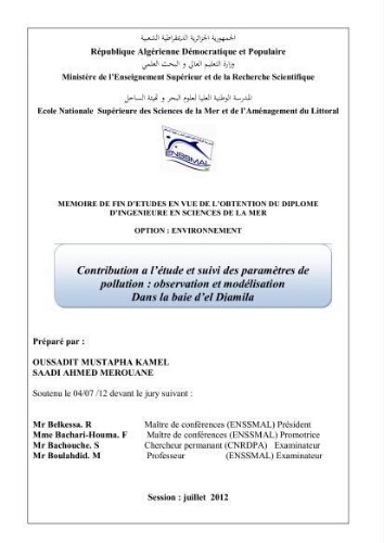 Contribution a l'étude et suivi des paramètres de pollution: observation et modélisation dans la baie d'El Djamila Contribution a l'étude et suivi des paramètres de pollution: observation et modélisation dans la baie d'El Djamila