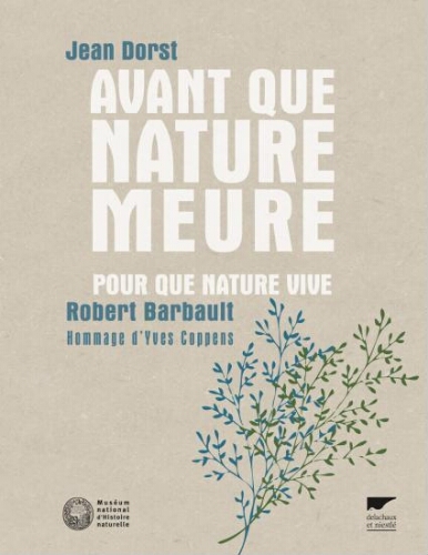 Avant que nature meure : pour une écologie politique, pour que nature vive Avant que nature meure : pour une écologie politique, pour que nature vive