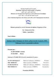 Quelques indices biologiques de Mytilus galloprovincialis (Lamarck, 1819), mollusque bivalve à potentialité mytilicole: