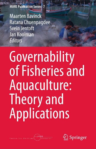 Governability of fisheries and aquaculture : theory and applications Governability of fisheries and aquaculture : theory and applications