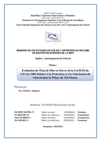 Evaluation de l'état de mise en oeuvre de la loi 02-02 du 5 février 2002 relative à la protection et à la valorisation du littoral dans la wilaya de Tizi-Ouzou: Evaluation de l'état de mise en oeuvre de la loi 02-02 du 5 février 2002 relative à la protection et à la valorisation du littoral dans la wilaya de Tizi-Ouzou: