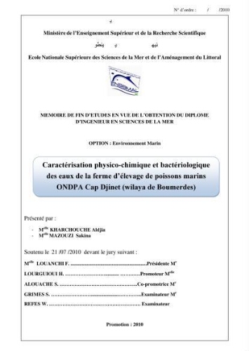 Caractérisation physico-chimique et bactériologique des eaux de la ferme d'élevage de poissons marins ONDPA Cap Djinet (Wilaya de Boumerdes): Caractérisation physico-chimique et bactériologique des eaux de la ferme d'élevage de poissons marins ONDPA Cap Djinet (Wilaya de Boumerdes):