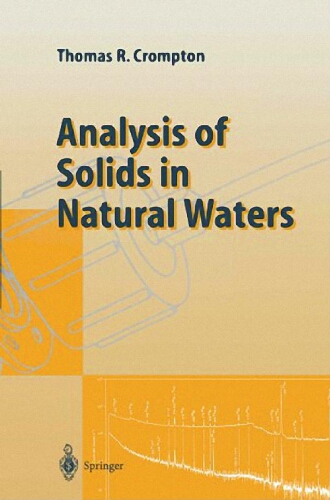 Analysis of solids in natural waters Analysis of solids in natural waters