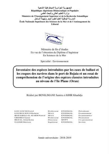 Inventaire des espèces introduites par les eaux de ballast et les coques des navires dans le port de Bejaia et un essai de compréhension de l’origine des espèces classées introduites au niveau de l’île Plane (Oran): Inventaire des espèces introduites par les eaux de ballast et les coques des navires dans le port de Bejaia et un essai de compréhension de l’origine des espèces classées introduites au niveau de l’île Plane (Oran):