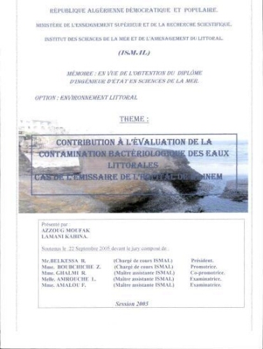 Contribution à l'évaluation de la contamination bactériologique des eaux littorales cas de l'émissaire de l'hôpital de Baïnem Contribution à l'évaluation de la contamination bactériologique des eaux littorales cas de l'émissaire de l'hôpital de Baïnem