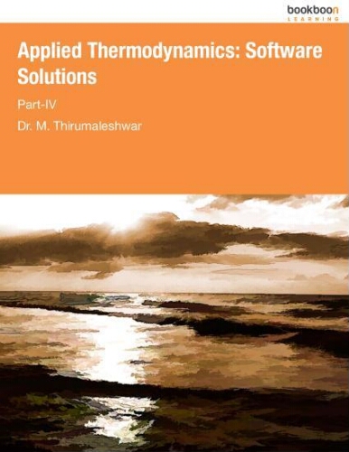 Applied thermodynamics: software solutions part-IV Applied thermodynamics: software solutions part-IV